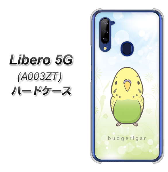 Y!mobile ZTE リベロ5G A003ZT 高画質仕上げ 背面印刷 ハードケース【SC838 セキセイインコ グリーン】