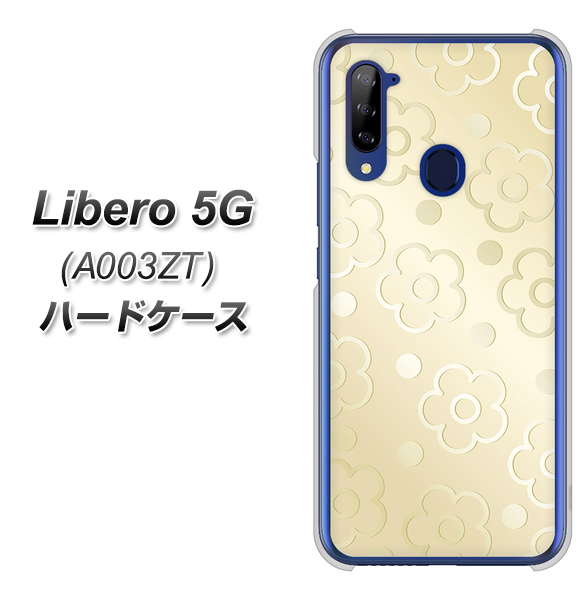 Y!mobile ZTE リベロ5G A003ZT 高画質仕上げ 背面印刷 ハードケース【SC842 エンボス風デイジーシンプル(ベージュ)】