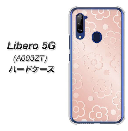 Y!mobile ZTE リベロ5G A003ZT 高画質仕上げ 背面印刷 ハードケース【SC843 エンボス風デイジーシンプル(ローズピンク)】