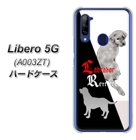 Y!mobile ZTE リベロ5G A003ZT 高画質仕上げ 背面印刷 ハードケース【YD822 ラブラドールレトリバー03】