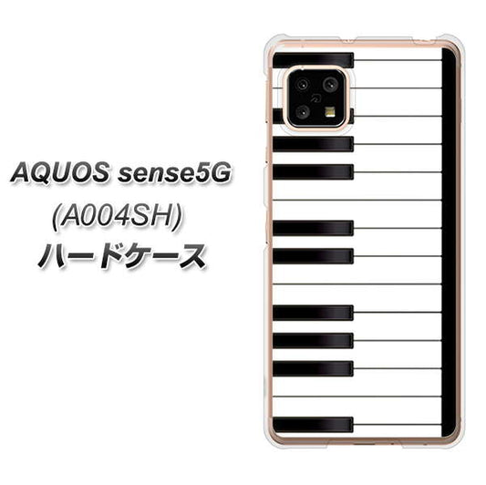 SoftBank アクオスセンス5G A004SH 高画質仕上げ 背面印刷 ハードケース【292 ピアノ】