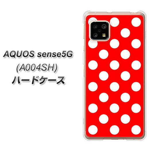 SoftBank アクオスセンス5G A004SH 高画質仕上げ 背面印刷 ハードケース【331 シンプル柄(水玉)レッドBig】