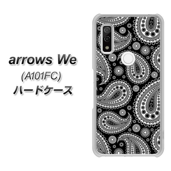arrows We A101FC 高画質仕上げ 背面印刷 ハードケース【421 ベイズリー】