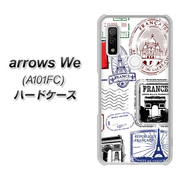arrows We A101FC 高画質仕上げ 背面印刷 ハードケース【592 FRANCE】