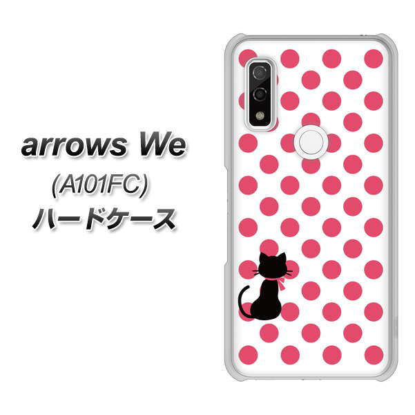 arrows We A101FC 高画質仕上げ 背面印刷 ハードケース【EK807 ネコとシンプル ピンク】