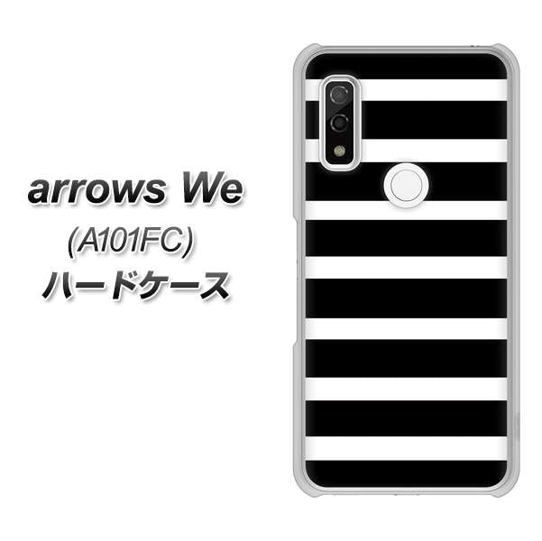 arrows We A101FC 高画質仕上げ 背面印刷 ハードケース【EK879 ボーダーブラック(L)】