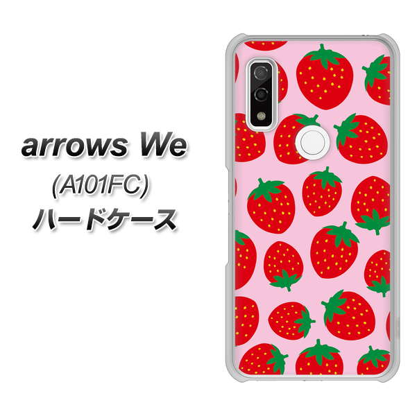 arrows We A101FC 高画質仕上げ 背面印刷 ハードケース【SC813 小さいイチゴ模様 レッドとピンク】