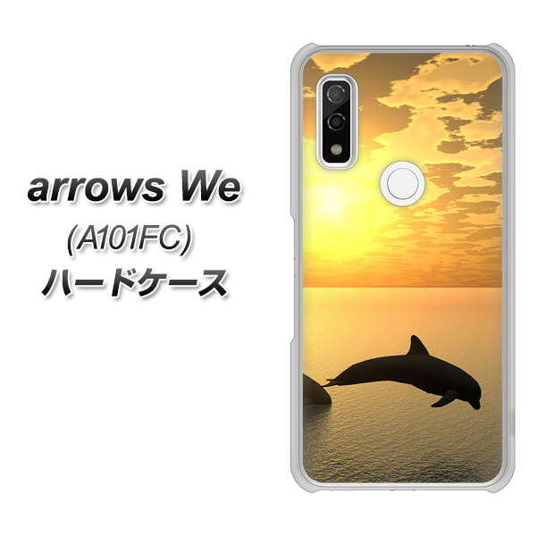 arrows We A101FC 高画質仕上げ 背面印刷 ハードケース【VA845 夕暮れのドルフィン】