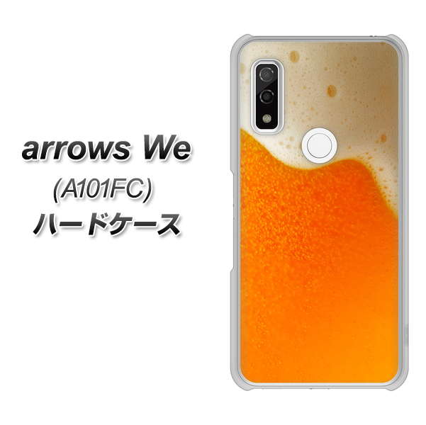 arrows We A101FC 高画質仕上げ 背面印刷 ハードケース【VA855 ジョッキ生(ビール)】