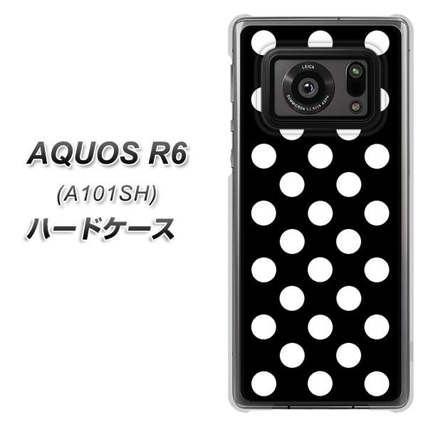 アクオスR6 A101SH 高画質仕上げ 背面印刷 ハードケース【332 シンプル柄(水玉)ブラックBig】
