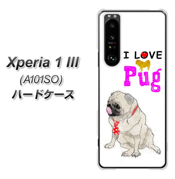 SoftBank エクスペリア1 III A101SO 高画質仕上げ 背面印刷 ハードケース【YD858 パグ04】