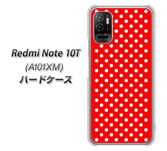 Redmi Note 10T A101XM SoftBank 高画質仕上げ 背面印刷 ハードケース【055 シンプル柄(水玉) レッド】