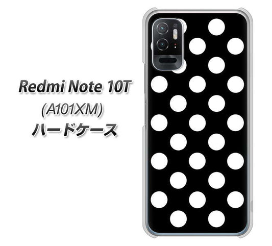 Redmi Note 10T A101XM SoftBank 高画質仕上げ 背面印刷 ハードケース【332 シンプル柄(水玉)ブラックBig】