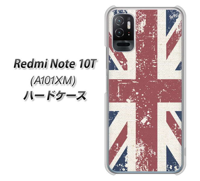 Redmi Note 10T A101XM SoftBank 高画質仕上げ 背面印刷 ハードケース【506 ユニオンジャック ビンテージ】