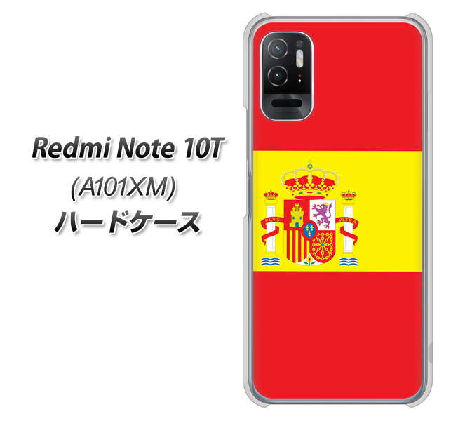 Redmi Note 10T A101XM SoftBank 高画質仕上げ 背面印刷 ハードケース【663 スペイン】