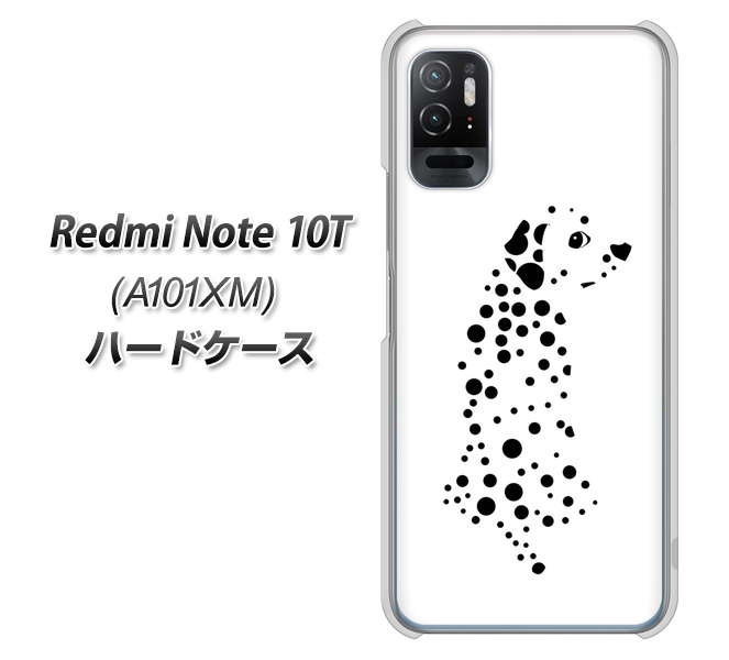 Redmi Note 10T A101XM SoftBank 高画質仕上げ 背面印刷 ハードケース【1038 振り向くダルメシアン(WH)】