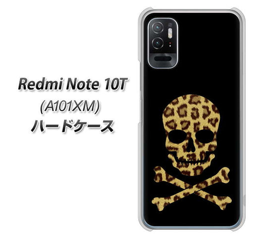 Redmi Note 10T A101XM SoftBank 高画質仕上げ 背面印刷 ハードケース【1078 ドクロフレームヒョウその他のカラー】