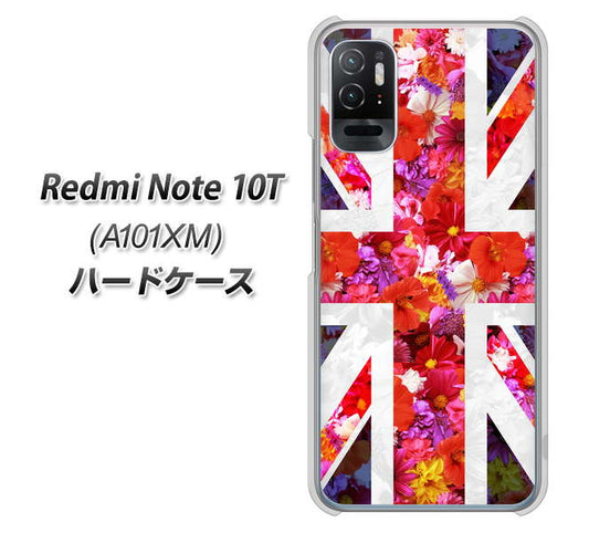 Redmi Note 10T A101XM SoftBank 高画質仕上げ 背面印刷 ハードケース【SC801 ユニオンジャック リアルフラワー】
