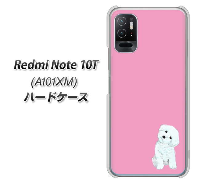 Redmi Note 10T A101XM SoftBank 高画質仕上げ 背面印刷 ハードケース【YJ069 トイプードルホワイト(ピンク)】