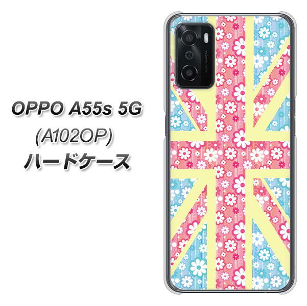 OPPO A55s 5G A102OP SoftBank 高画質仕上げ 背面印刷 ハードケース【EK895 ユニオンジャックパステルフラワー】