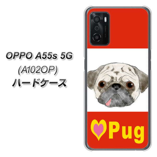 OPPO A55s 5G A102OP SoftBank 高画質仕上げ 背面印刷 ハードケース【YD856 パグ02】