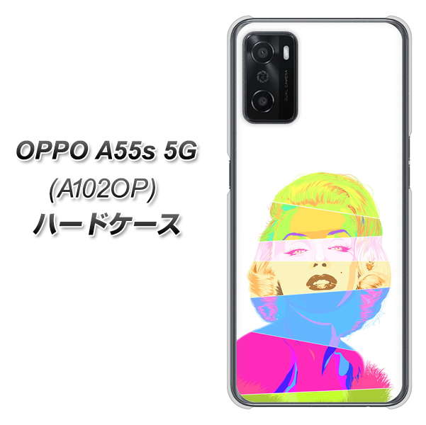 OPPO A55s 5G A102OP SoftBank 高画質仕上げ 背面印刷 ハードケース【YJ208 マリリンモンローデザイン(A)】