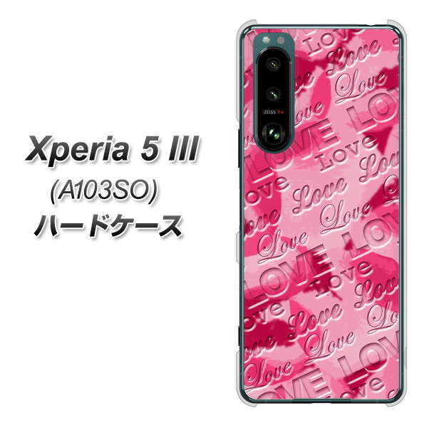 Xperia 5 III A103SO SoftBank 高画質仕上げ 背面印刷 ハードケース【SC845 フラワーヴェルニLOVE濃いピンク(ローズアンディアン)】
