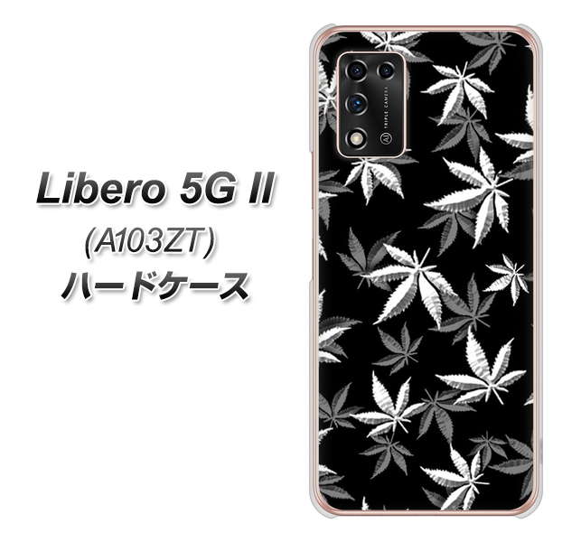 Libero 5G II A103ZT Y!mobile 高画質仕上げ 背面印刷 ハードケース【064 モノトーン大麻ブラック】