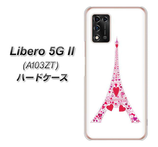 Libero 5G II A103ZT Y!mobile 高画質仕上げ 背面印刷 ハードケース【294 ハート色の塔】