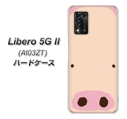 Libero 5G II A103ZT Y!mobile 高画質仕上げ 背面印刷 ハードケース【353 ぶた】