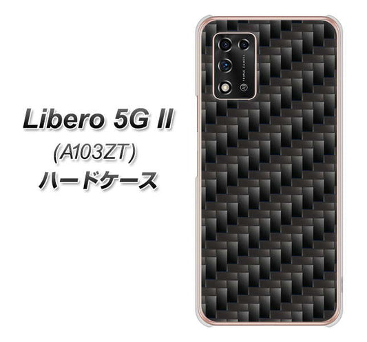 Libero 5G II A103ZT Y!mobile 高画質仕上げ 背面印刷 ハードケース【461 カーボン】
