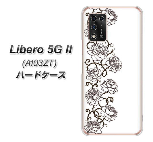 Libero 5G II A103ZT Y!mobile 高画質仕上げ 背面印刷 ハードケース【467 イバラ】