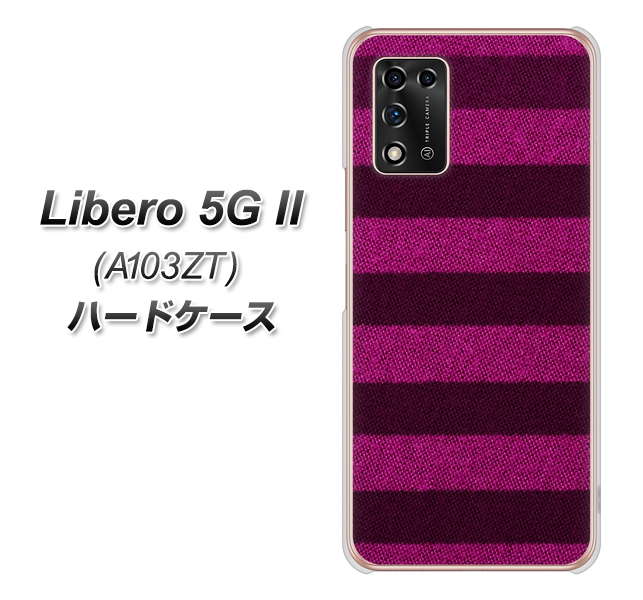 Libero 5G II A103ZT Y!mobile 高画質仕上げ 背面印刷 ハードケース【534 極太ボーダーPK&NV】