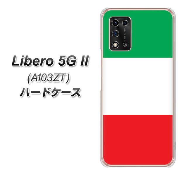Libero 5G II A103ZT Y!mobile 高画質仕上げ 背面印刷 ハードケース【676 イタリア】