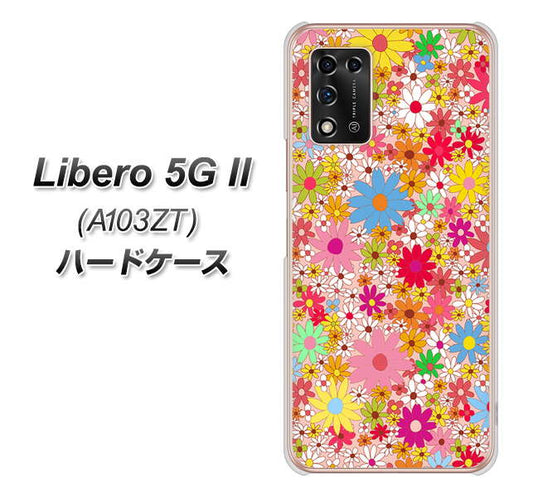Libero 5G II A103ZT Y!mobile 高画質仕上げ 背面印刷 ハードケース【746 花畑A】