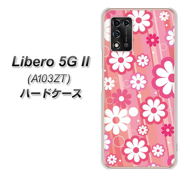 Libero 5G II A103ZT Y!mobile 高画質仕上げ 背面印刷 ハードケース【751 マーガレット(ピンク系)】