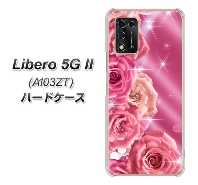 Libero 5G II A103ZT Y!mobile 高画質仕上げ 背面印刷 ハードケース【1182 ピンクの薔薇に誘われて】