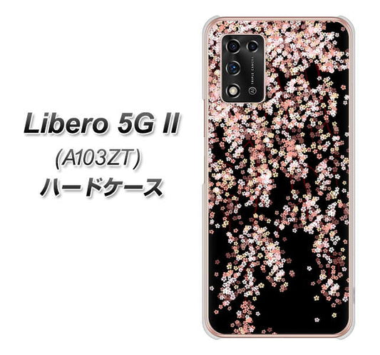 Libero 5G II A103ZT Y!mobile 高画質仕上げ 背面印刷 ハードケース【1244 しだれ桜】
