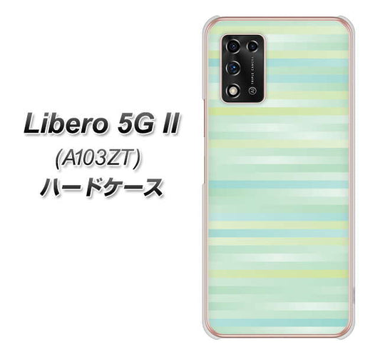 Libero 5G II A103ZT Y!mobile 高画質仕上げ 背面印刷 ハードケース【IB908 グラデーションボーダー_グリーン】