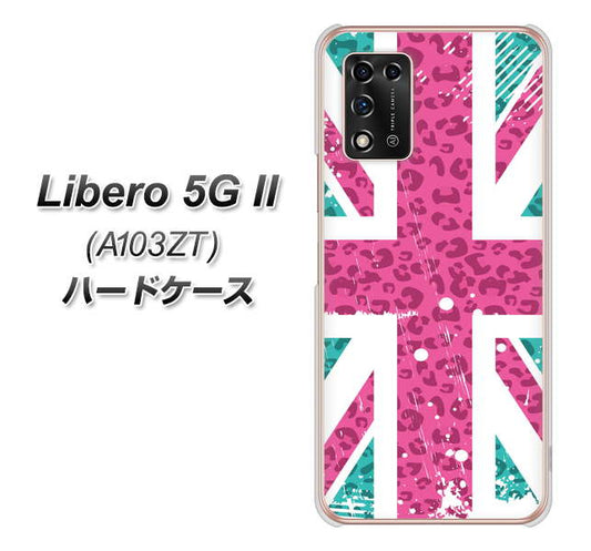 Libero 5G II A103ZT Y!mobile 高画質仕上げ 背面印刷 ハードケース【SC807 ユニオンジャック ピンクヒョウ柄】