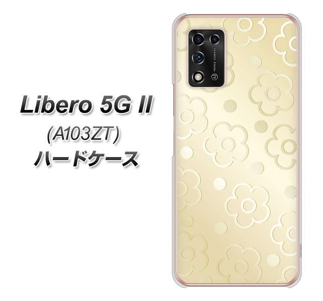 Libero 5G II A103ZT Y!mobile 高画質仕上げ 背面印刷 ハードケース【SC842 エンボス風デイジーシンプル(ベージュ)】