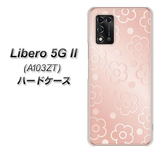 Libero 5G II A103ZT Y!mobile 高画質仕上げ 背面印刷 ハードケース【SC843 エンボス風デイジーシンプル（ローズピンク）】