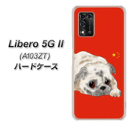 Libero 5G II A103ZT Y!mobile 高画質仕上げ 背面印刷 ハードケース【YD857 パグ03】