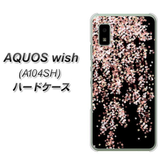 AQUOS wish A104SH Y!mobile 高画質仕上げ 背面印刷 ハードケース【1244 しだれ桜】
