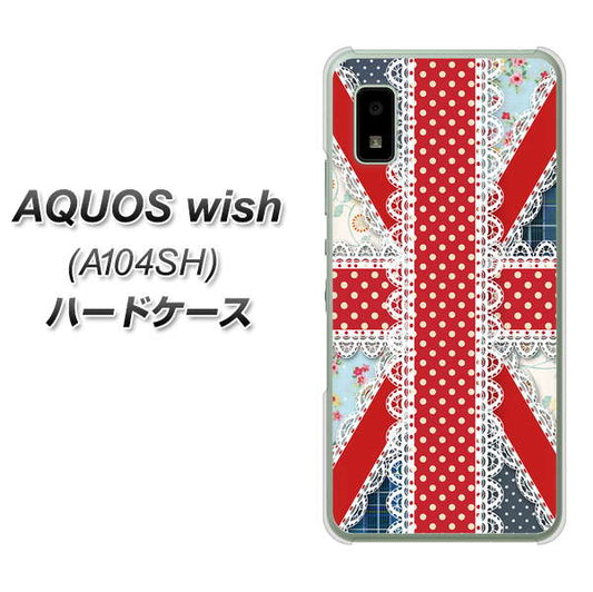 AQUOS wish A104SH Y!mobile 高画質仕上げ 背面印刷 ハードケース【SC805 ユニオンジャック レース】