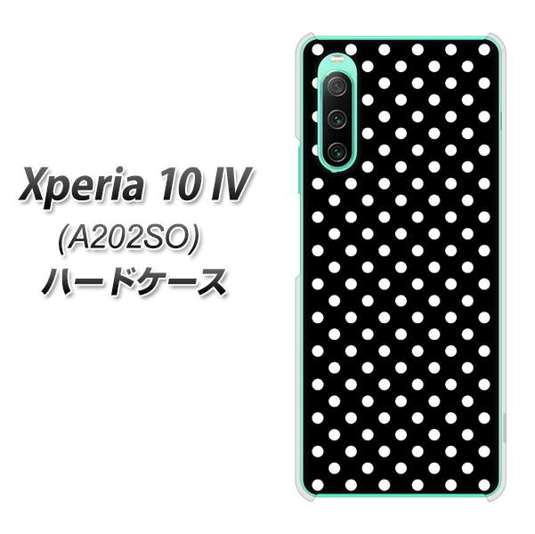 Xperia 10 IV A202SO SoftBank 高画質仕上げ 背面印刷 ハードケース【059 シンプル柄(水玉) ブラック】