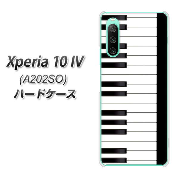 Xperia 10 IV A202SO SoftBank 高画質仕上げ 背面印刷 ハードケース【292 ピアノ】