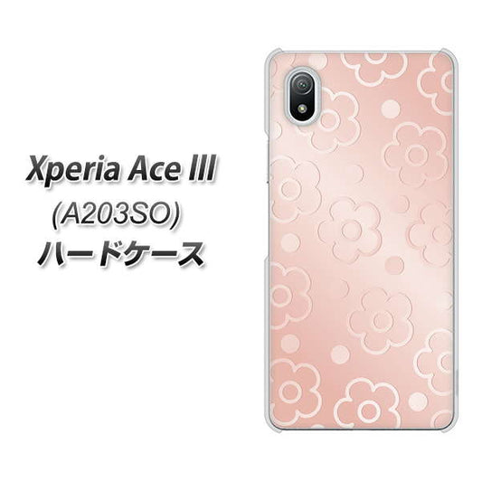 Xperia Ace III A203SO Y!mobile 高画質仕上げ 背面印刷 ハードケース【SC843 エンボス風デイジーシンプル（ローズピンク）】