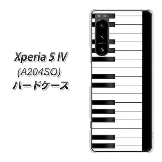 Xperia 5 IV A204SO SoftBank 高画質仕上げ 背面印刷 ハードケース【292 ピアノ】