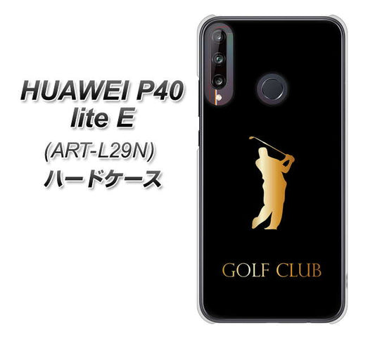 HUAWEI(ファーウェイ) P40 lite E ART-L29N 高画質仕上げ 背面印刷 ハードケース【610 GOLFCLUB】